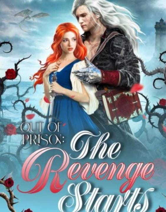 Out of Prison The Revenge Starts by Adam Davis