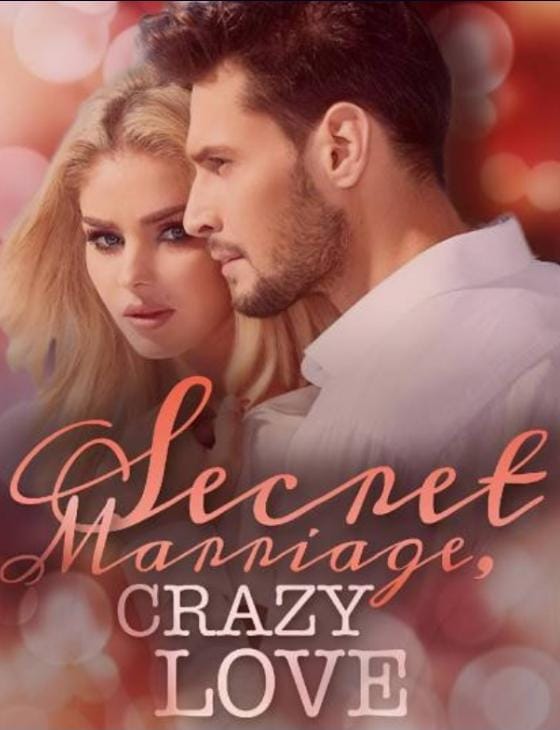 Secret Marriage Crazy Love by Lily White